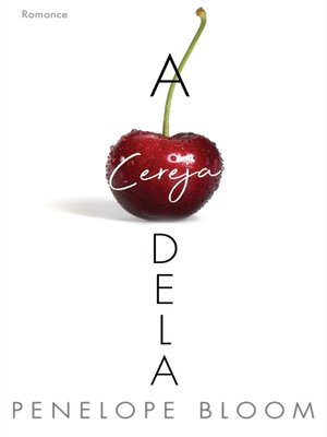 cover image of A Cereja Dela